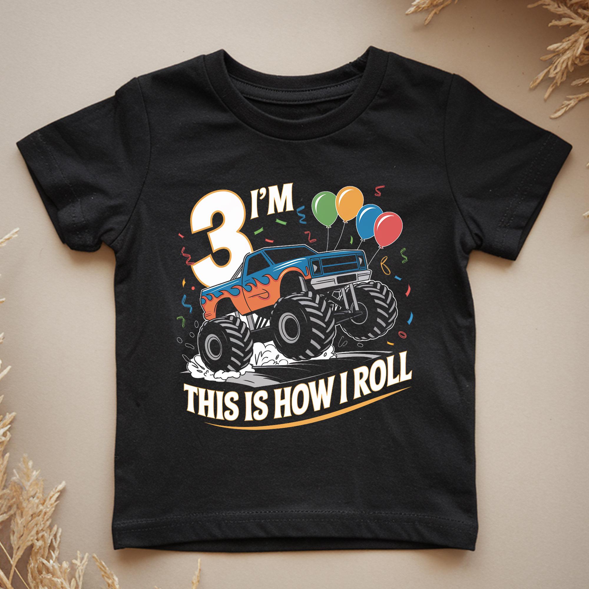 I’m 3 – This Is How I Roll | Monster Truck Birthday T-Shirt