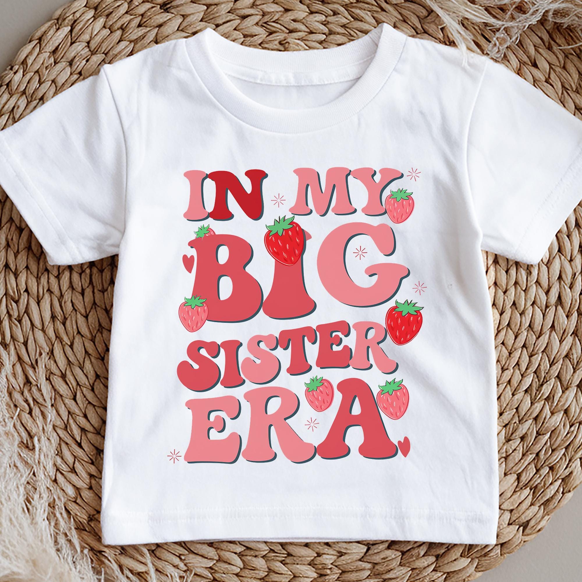 In My Big Sister Era Shirt | Strawberry Big Sister T-Shirt | Trendy Sister Announcement Tee | Groovy Big Sister Outfit | Baby Reveal Shirt