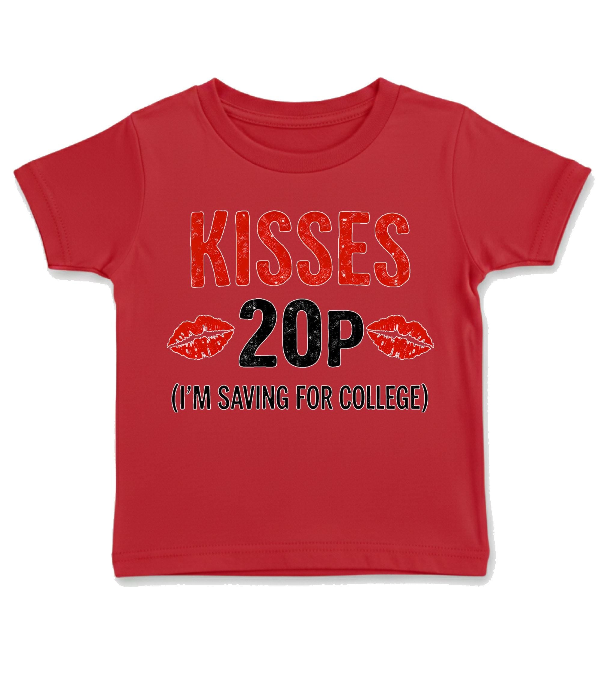 Kisses 20p Baby & Toddler T-Shirt | Funny Valentine’s Kids Shirt | Baby Gift