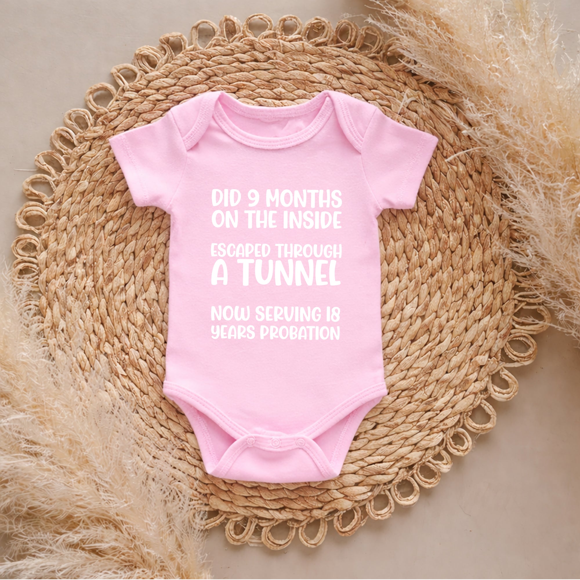 Funny BabyGrow "Did 9 Months on the Inside"