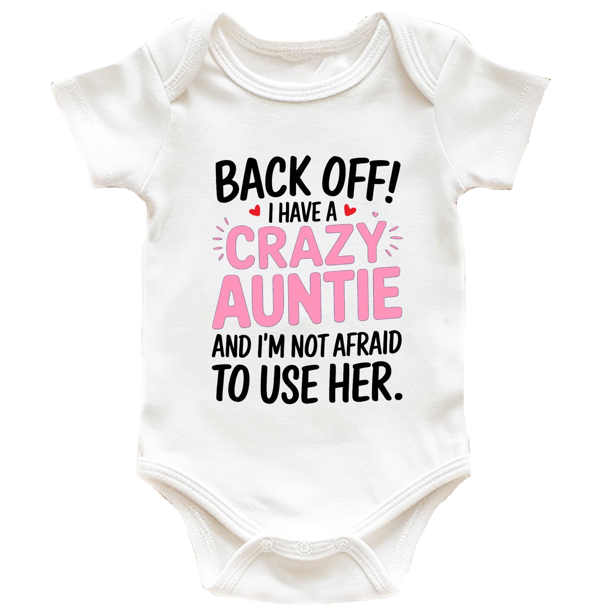 Back Off! I Have a Crazy Auntie – Baby Vest